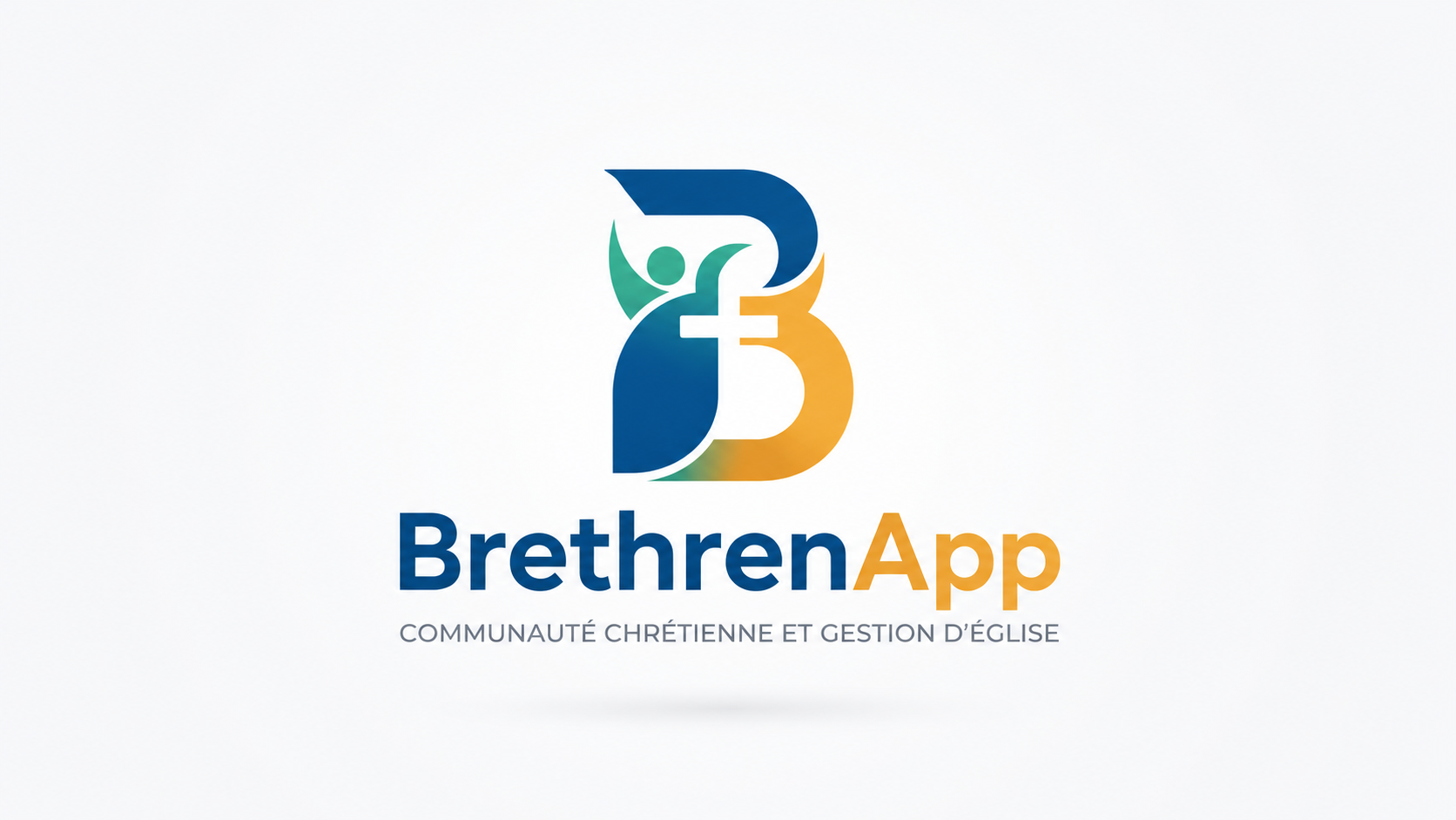 BrethrenApp — Communauté chrétienne et gestion d'église